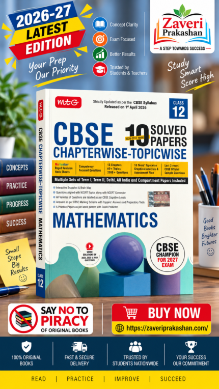 MTG CBSE Chapterwise-Topicwise 10 Solved Papers Mathematics Class 12 | 2026–27 Edition | Based on Latest CBSE Syllabus