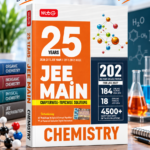 MTG 25 Years JEE Main Chapterwise-Topicwise Chemistry | 2026–2002 | 4500+ Questions | JEE 2027