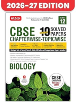 MTG CBSE Chapterwise-Topicwise 10 Solved Papers Biology Class 12 | 2026–27 Edition | Latest CBSE Syllabus - Image 2
