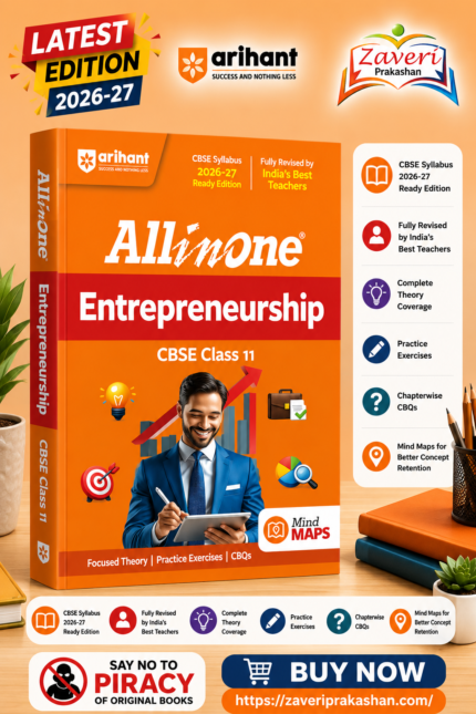 All in One Entrepreneurship Class 11 for CBSE Exam 2026–27 | NCERT Based Complete Theory, Practice Exercises, CBQs, A-R, Sample Papers & Mind Maps | Revised Edition as per Latest Syllabus
