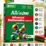 All in One Advanced Mathematics (Optional) Class 9 for CBSE Exam 2026-27 | NCERT Based Complete Theory, Practice Exercises, CBQs, A-R, Sample Papers & Mind Maps | Revised Edition