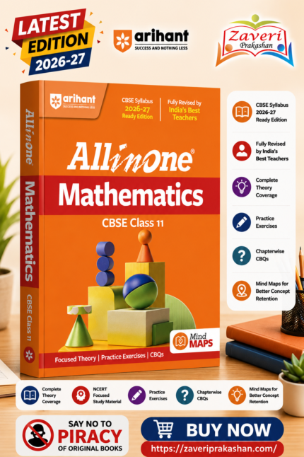 Arihant All in One Mathematics Class 11 for CBSE Exam 2026-27 | NCERT Based Complete Theory, Practice Exercises, CBQs, A-R, Sample Papers & Mind Maps | Revised Edition as per Latest Syllabus