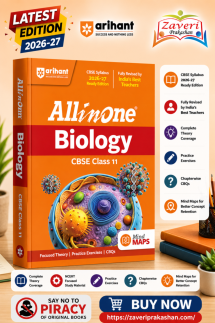 Arihant All in One Biology Class 11 for CBSE Exam 2026-27 | NCERT Based Complete Theory, Practice Exercises, CBQs, A-R, Sample Papers & Mind Maps | Revised Edition as per Latest Syllabus