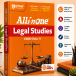 Arihant All in One Legal Studies Class 11 for CBSE Exam 2026-27 | NCERT Based Complete Theory, Practice Exercises, CBQs, A-R, Sample Papers & Mind Maps | Revised Edition as per Latest Syllabus