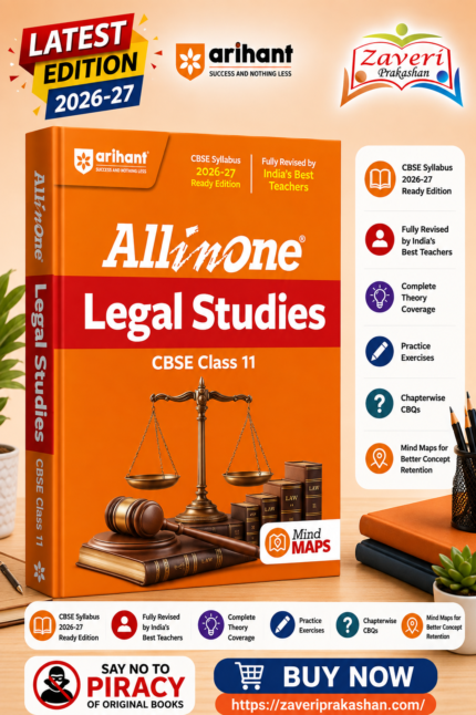 Arihant All in One Legal Studies Class 11 for CBSE Exam 2026-27 | NCERT Based Complete Theory, Practice Exercises, CBQs, A-R, Sample Papers & Mind Maps | Revised Edition as per Latest Syllabus