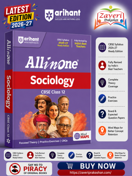 Arihant All in One Sociology Class 12 for CBSE Exam 2026-27 | NCERT Based Complete Theory, Practice Exercises, CBQs, A-R, Sample Papers & Mind Maps | Revised Edition as per Latest Syllabus