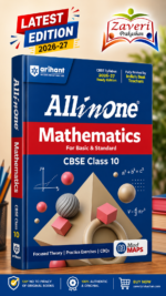 All in One Mathematics for Basic & Standard Class 10 | CBSE 2026–27 | Focused Theory, Practice Exercises, CBQs & Mind Maps