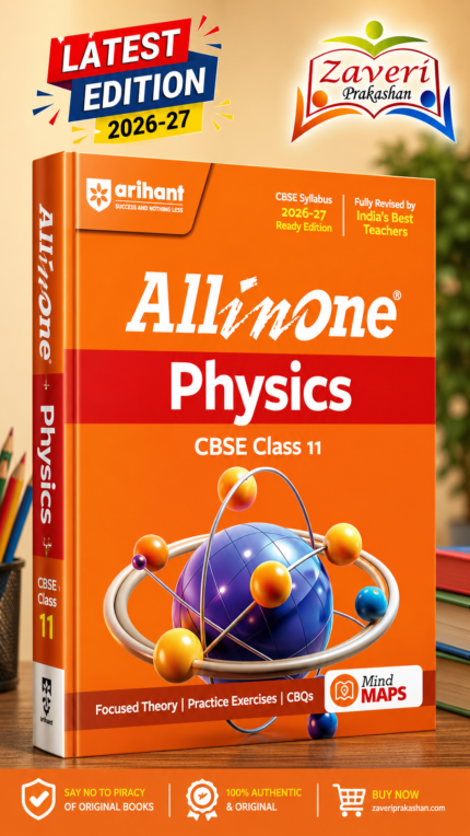 Arihant All in One Physics Class 11 for CBSE Exam 2026-27 | NCERT Based Complete Theory, Practice Exercises, CBQs, A-R, Sample Papers & Mind Maps | Revised Edition as per Latest Syllabus