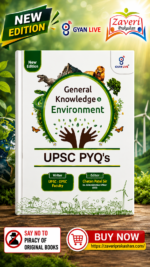 General Knowledge & Environment: UPSC PYQ's