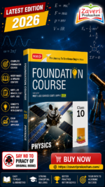 MTG Foundation Course Class 10 Physics For NEET, IIT-JEE, CUET & Boards Exams