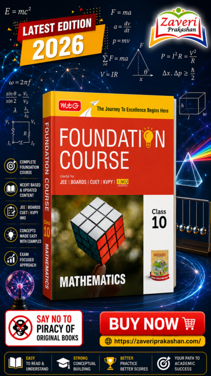 MTG Foundation Course Class 10 Mathematics For NEET, IIT-JEE, CUET & Boards Exams