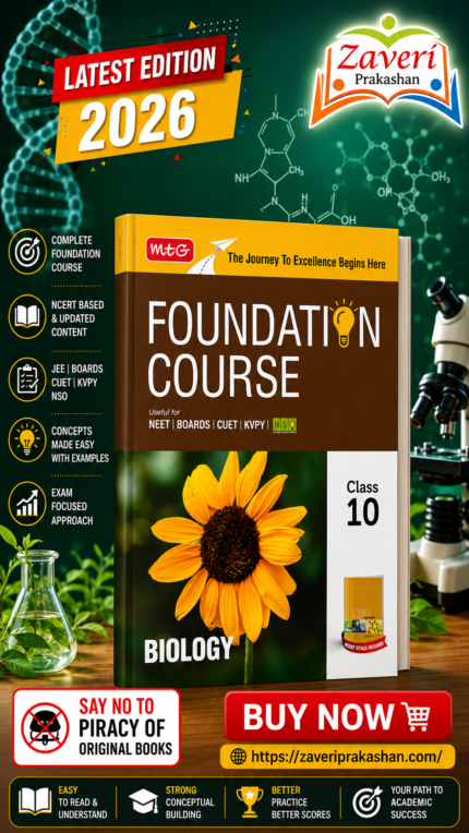 MTG Foundation Course Class 10 Biology For NEET, IIT-JEE, CUET & Boards Exams