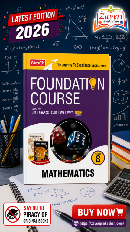MTG Foundation Course Class 8 Mathematics Combined Part-1 & 2 For NEET, IIT-JEE, CUET & Boards Exams