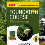 MTG Foundation Course Class 8 Biology for NEET, IIT-JEE, CUET & Boards Exams |