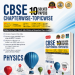 MTG CBSE Chapterwise-Topicwise 10 Solved Papers Physics Class 12 | 2026–27 Edition | Based on Latest CBSE Syllabus