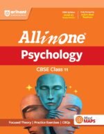 All in One Psychology Class 11 for CBSE Exam 2026–27 | NCERT Based Complete Theory, Practice Exercises, CBQs, A-R, Sample Papers & Mind Maps | Revised Edition as per Latest Syllabus - Image 2