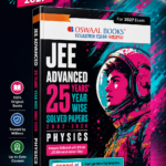 Oswaal JEE Advanced 25 Years Year-wise Solved Papers Physics | Fully Solved May 2026 Paper 1 & 2 | Smart Mind Maps, Mnemonics, PYQs & Oswaal AI