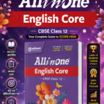 All in One English Core Class 12 for CBSE Exam 2026–27 | NCERT Based Complete Theory, Practice Exercises, CBQs, A-R, Sample Papers & Mind Maps | Revised Edition as per Latest Syllabus