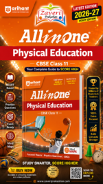 Arihant All in One Physical Education Class 11 for CBSE Exam 2026-27 | NCERT Based Complete Theory, Practice Exercises, CBQs, A-R, Sample Papers & Mind Maps | Revised Edition as per Latest Syllabus