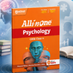 All in One Psychology Class 11 for CBSE Exam 2026–27 | NCERT Based Complete Theory, Practice Exercises, CBQs, A-R, Sample Papers & Mind Maps | Revised Edition as per Latest Syllabus