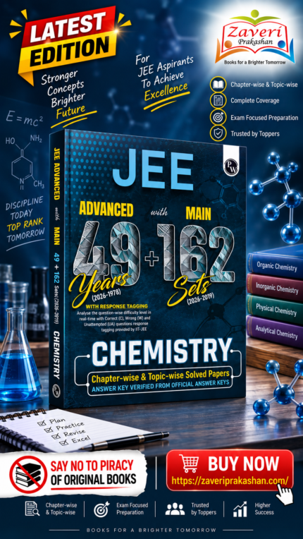 PW JEE Advanced 49 Years + JEE Main 162 Sets Chemistry | Chapter-wise & Topic-wise Solved Papers (1978–2026)