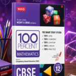 MTG 100 Percent NCERT & CBSE Mathematics Class 12 For 2026-27 Exam | As Per Revised NCERT Textbooks Syllabus | Theory, Concept Map, MCQs, Practice Paper & Exam Drill Available All in One Book