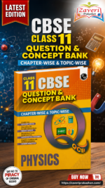 PW CBSE Class 11 Question & Concept Bank (QCB) Physics Chapter-wise and Topic-wise Solved Questions For 2027 Exams with Competency Based Question