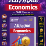All in One Economics Class 12 for CBSE Exam 2026–27 | NCERT Based Complete Theory, Practice Exercises, CBQs, A-R, Sample Papers & Mind Maps | Revised Edition as per Latest Syllabus