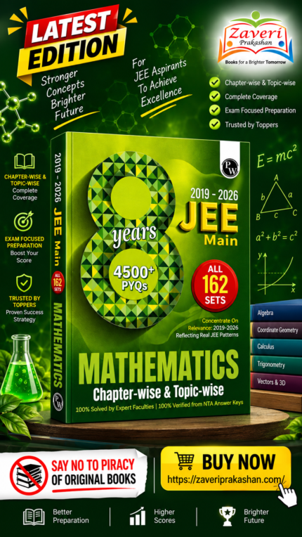 PW JEE Main 8 Years Mathematics | Chapter-wise & Topic-wise PYQs (2019–2026) | 4500+ Questions | All 162 Sets