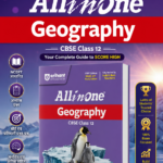All in One Geography Class 12 for CBSE Exam 2026–27 | NCERT Based Complete Theory, Practice Exercises, CBQs, A-R, Sample Papers & Mind Maps | Revised Edition as per Latest Syllabus