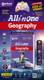 All in One Geography Class 12 for CBSE Exam 2026–27 | NCERT Based Complete Theory, Practice Exercises, CBQs, A-R, Sample Papers & Mind Maps | Revised Edition as per Latest Syllabus