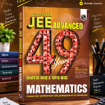 PW 49 Years JEE Advanced PYQ Book Mathematics Chapterwise & Topicwise Solved Papers (1978-2026) | PYQ with Detailed Solutions | Previous Year Questions for IIT JEE Advanced Exam