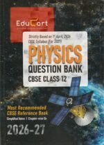 Educart CBSE Class 12 Physics Question Bank 2026-27 (Strictly Based on Latest Syllabus for 2027 Exam) - Image 2
