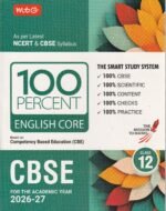 MTG 100 Percent English Core for CBSE Class 12 | 2026–27 Edition | Latest NCERT & CBSE Syllabus | Competency-Based Education (CBE) - Image 2