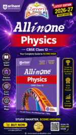 Arihant All in One Physics Class 12 for CBSE Exam 2026-27 | NCERT Based Complete Theory, Practice Exercises, CBQs, A-R, Sample Papers & Mind Maps | Revised Edition as per Latest Syllabus