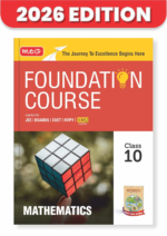 MTG Foundation Course Class 10 Mathematics For NEET, IIT-JEE, CUET & Boards Exams - Image 2