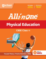 Arihant All in One Physical Education Class 11 for CBSE Exam 2026-27 | NCERT Based Complete Theory, Practice Exercises, CBQs, A-R, Sample Papers & Mind Maps | Revised Edition as per Latest Syllabus - Image 2