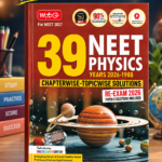MTG 39 Years NEET Physics | Chapterwise-Topicwise Solutions | 1988–2026 PYQs | NEET 2027