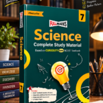 Full Marks Science Complete Study Material Class 7 | Based on CURIOSITY New NCERT Textbook and CBSE Syllabus | Includes Chapterwise Summary, Solved Q/A, Practice Papers and More
