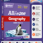 All in One Geography Class 12 for CBSE Exam 2026–27 | NCERT Based Complete Theory, Practice Exercises, CBQs, A-R, Sample Papers & Mind Maps | Revised Edition as per Latest Syllabus