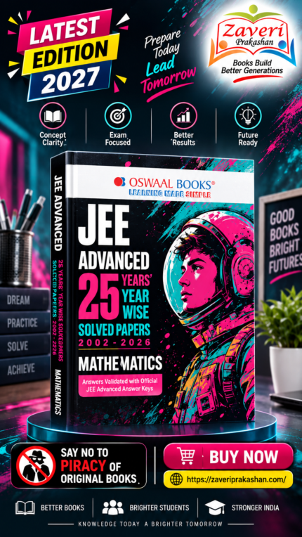 Oswaal JEE Advanced 25 Years Year-wise Solved Papers Mathematics | Fully Solved May 2026 Paper 1 & 2 | Smart Mind Maps, Mnemonics, PYQs & Oswaal AI