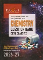 Educart CBSE Class 12 Chemistry Question Bank 2026-27 (Strictly Based on Latest Syllabus for 2027 Exam) - Image 2