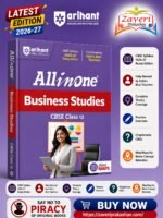 All in One Business Studies Class 12 for CBSE Exam 2026–27 | NCERT Based Complete Theory, Practice Exercises, CBQs, A-R, Sample Papers & Mind Maps | Revised Edition as per Latest Syllabus