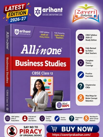 All in One Business Studies Class 12 for CBSE Exam 2026–27 | NCERT Based Complete Theory, Practice Exercises, CBQs, A-R, Sample Papers & Mind Maps | Revised Edition as per Latest Syllabus