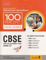 MTG 100 Percent Social Science for CBSE Class 6 | 2026–27 Edition | Based on New NCERT – Exploring Society: India and Beyond - Image 2