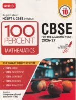 MTG 100 Percent NCERT & CBSE Mathematics Class 10 For 2026-27 Exam | As Per Revised NCERT Textbooks Syllabus | Theory, Concept Map, MCQs, Practice Paper & Exam Drill Available All in One Book - Image 2