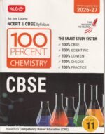 MTG 100 Percent Chemistry for CBSE Class 11 | 2026–27 Edition | Latest NCERT & CBSE Syllabus | Competency-Based Education (CBE) - Image 2