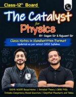 PW The Catalyst for Physics | Class 12 Board | Handwritten Notes | CBSE Latest Syllabus - Image 2