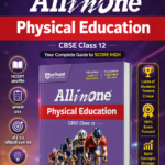 Arihant All in One Physical Education 12 for CBSE Exam 2026-27 | NCERT Based Complete Theory, Practice Exercises, CBQs, A-R, Sample Papers & Mind Maps | Revised Edition as per Latest Syllabus
