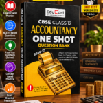 Educart CBSE Class 12 Accountancy One Shot Question Bank | 2026–27 Edition | Based on 1st April 2026 CBSE Syllabus (For 2027 Boards)